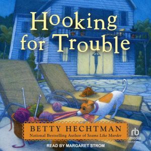 Hooking for Trouble, Betty Hechtman