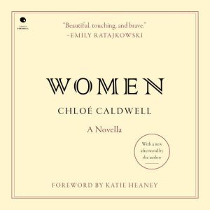 Women: A Novella