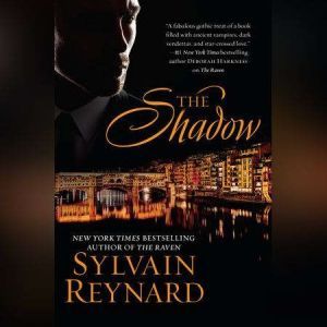 The Shadow, Sylvain Reynard