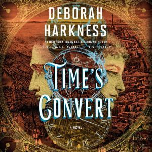 Times Convert, Deborah Harkness