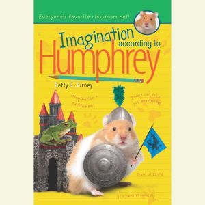 Imagination According to Humphrey, Betty G. Birney