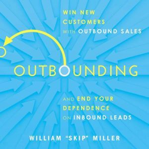 Outbounding, William Miller