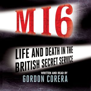 MI6, Gordon Corera