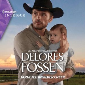 Targeted in Silver Creek, Delores Fossen