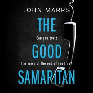 The Good Samaritan, John Marrs