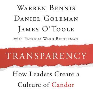 Transparency, Warren Bennis