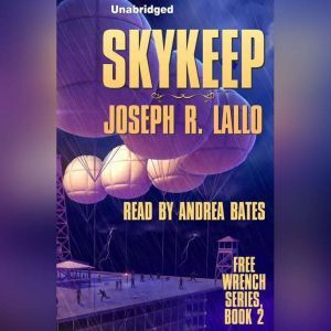Skykeep, Joseph Lallo