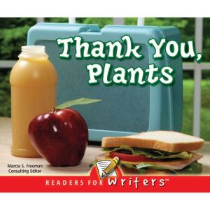 Thank You, Plants, Luana K. Mitten