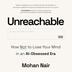 Unreachable, Mohan Nair