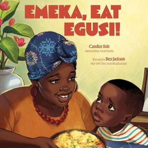 Emeka, Eat Egusi!, Candice Iloh