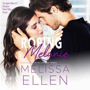 Roping Melanie, Melissa Ellen