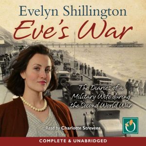 Eves War, Evelyn Shillington