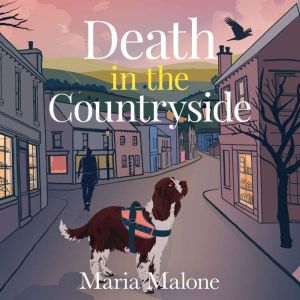 Death in the Countryside: A Novel