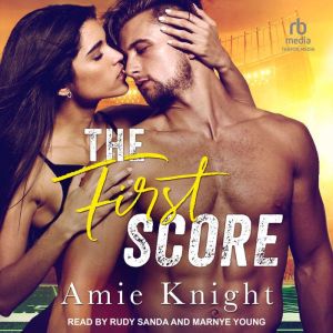 The First Score, Amie Knight