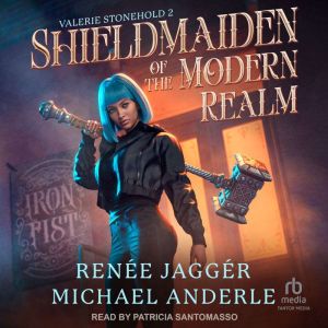 Shieldmaiden of the Modern Realm