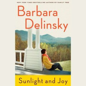Sunlight and Joy, Barbara Delinsky