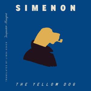 The Yellow Dog (Inspector Maigret)
