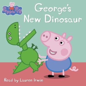 Georges New Dinosaur Peppa Pig, Scholastic
