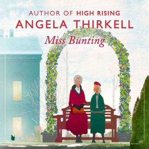 Miss Bunting, Angela Thirkell