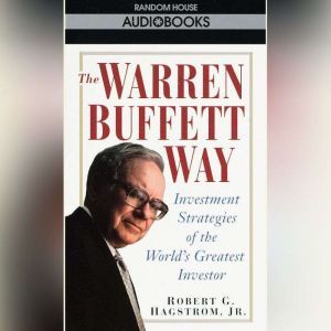 The Warren Buffett Way, Robert Hagstrom