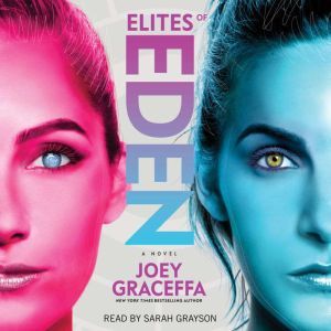 Elites of Eden, Joey Graceffa