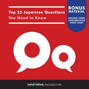 Top 25 Japanese Questions You Need to..., Innovative Language Learning