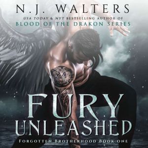 Fury Unleashed, N.J. Walters