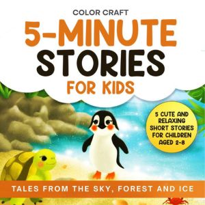 5Minute Stories For Kids Tales From..., Color Craft