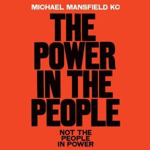 The Power In The People, Michael Mansfield