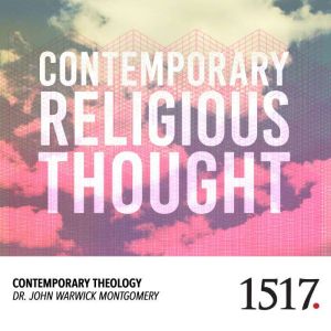 Contemporary Religious Thought, John Warwick Montgomery