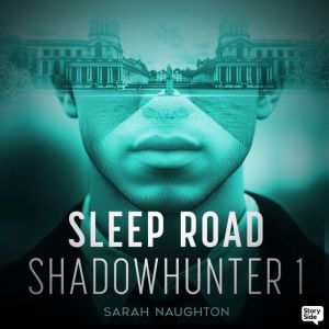 Sleep Road, Sarah J. Naughton
