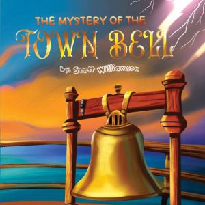 Mystery of the Town Bell