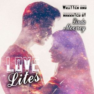 Love Lites, Linda Mooney