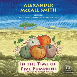 In the Time of Five Pumpkins