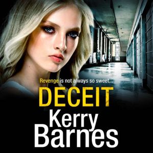 Deceit, Kerry Barnes