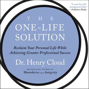 The OneLife Solution, Henry Cloud