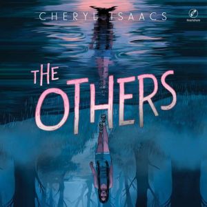 The Others, Cheryl Isaacs