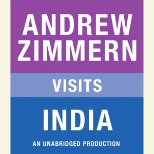 Andrew Zimmern visits India, Andrew Zimmern