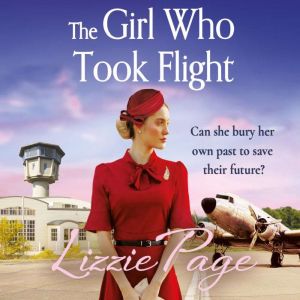 The Girl Who Took Flight, Lizzie Page