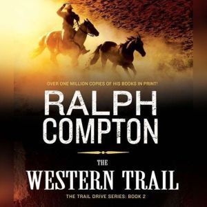 The Western Trail, Ralph Compton