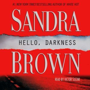 Hello, Darkness, Sandra Brown