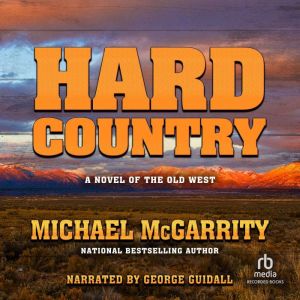 Hard Country, Michael McGarrity