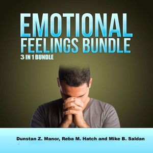 Emotions Feelings Bundle 3 in 1 Bund..., Dunstan Z. Manor