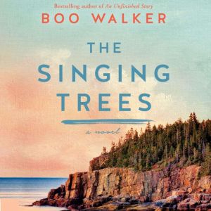 The Singing Trees: A Novel