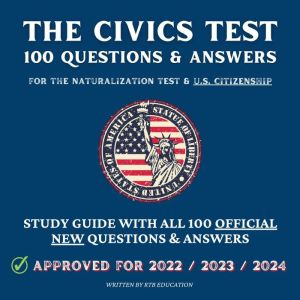 The Civics Test  100 Questions  Ans..., RTB Education