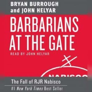 Barbarians at the Gate, Bryan Burrough