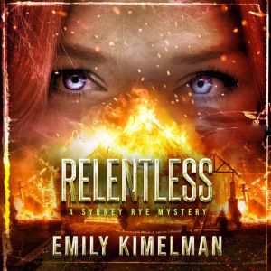 Relentless, Emily Kimelman