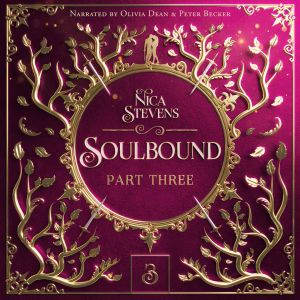Soulbound, Part Three, Nica Stevens