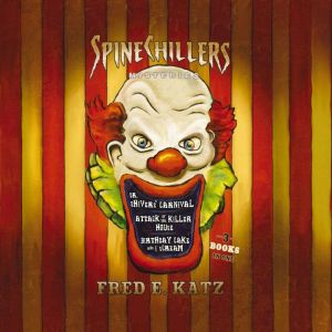 Spine Chillers Mysteries 3in1, Fred Katz