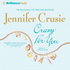 Crazy For You, Jennifer Crusie